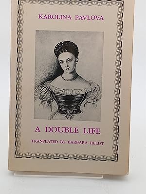 Seller image for A Double Life by Karolina Pavlova, Translated for sale by Book Express (NZ)