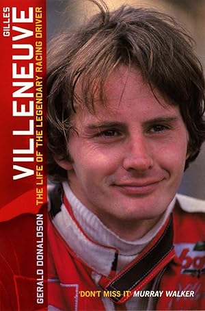 Immagine del venditore per Gilles Villeneuve: The Life of the Legendary Racing Driver venduto da Zoom Books East