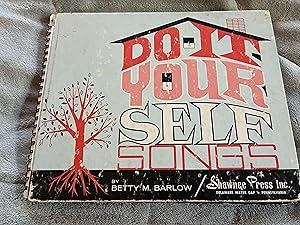 Imagen del vendedor de DO-IT-YOURSELF SONGS for Kindergarten and Primary Grades a la venta por Betty Mittendorf /Tiffany Power BKSLINEN