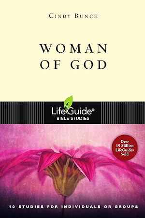 Imagen del vendedor de Woman of God (LifeGuide Bible Studies) a la venta por Blue Vase Books