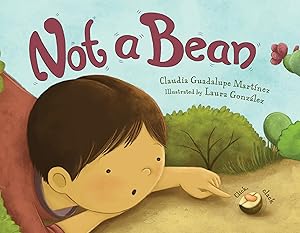 Seller image for Not a Bean for sale by Blue Vase Books