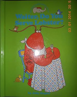 Imagen del vendedor de Waiter, Do You Serve Lobster? (My First Jokes and Riddles) a la venta por Blue Vase Books