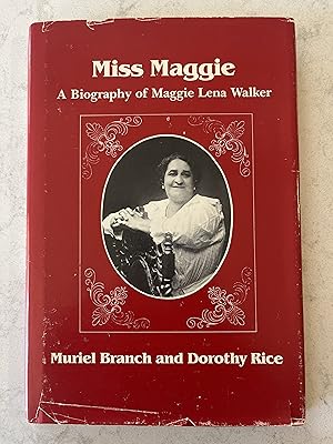 Immagine del venditore per Miss Maggie: A Biography of Maggie Lena Walker venduto da Outer Print
