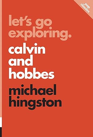 Immagine del venditore per Let's Go Exploring: Calvin and Hobbes (10) (Pop Classics) venduto da Zoom Books East
