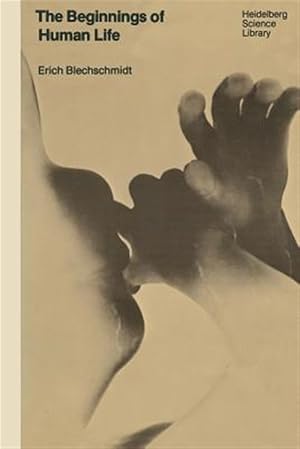 Imagen del vendedor de Beginnings of Human Life a la venta por GreatBookPricesUK