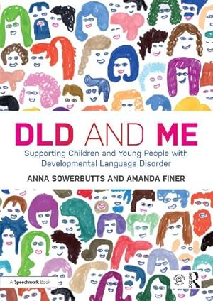 Seller image for DLD and Me: Supporting Children and Young People with Developmental Language Disorder for sale by Rarewaves.com USA