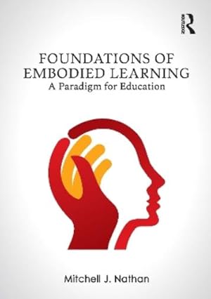 Imagen del vendedor de Foundations of Embodied Learning a la venta por Rarewaves.com USA