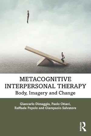 Seller image for Metacognitive Interpersonal Therapy for sale by Rarewaves.com USA