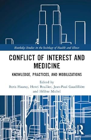 Immagine del venditore per Conflict of Interest and Medicine venduto da Rarewaves.com USA