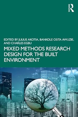 Imagen del vendedor de Mixed Methods Research Design for the Built Environment a la venta por Rarewaves.com USA