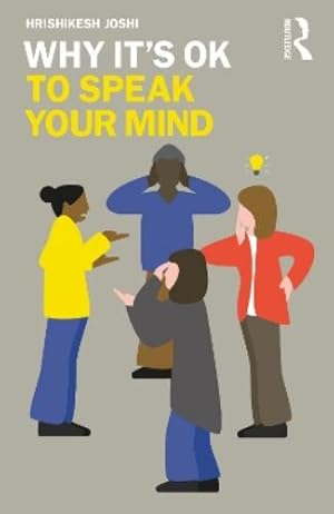 Immagine del venditore per Why It's OK to Speak Your Mind venduto da Rarewaves.com UK