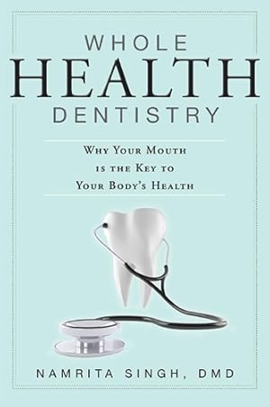 Immagine del venditore per Whole Health Dentistry venduto da Rarewaves.com UK