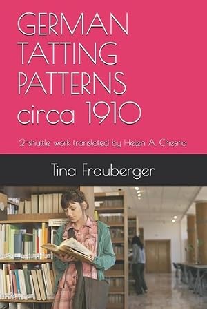 Seller image for GERMAN TATTING PATTERNS circa 1910 for sale by Rarewaves.com UK