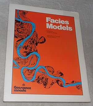 Seller image for Facies Models - Geoscience Canada Reprint Series 1 for sale by Pheonix Books and Collectibles
