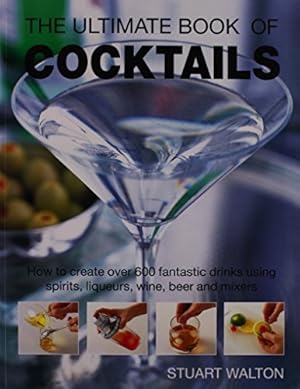 Seller image for The Ultimate Book of Cocktails for sale by Greenworld Books
