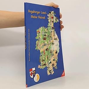 Bild des Verk�ufers f�r Augsburger Land - meine Heimat zum Verkauf von Bookbot