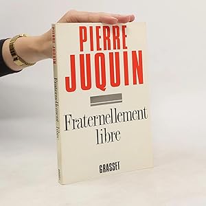 Immagine del venditore per Fraternellement libre venduto da Bookbot