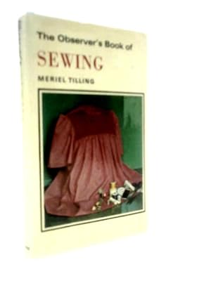 Immagine del venditore per The Observer's Book of Sewing venduto da World of Rare Books