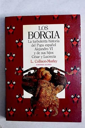 Bild des Verk�ufers f�r Los Borgia zum Verkauf von Alcan� Libros