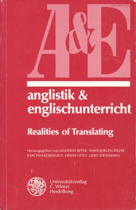 Realities of translating. Anglistik & Englischunterricht ; Bd. 55/56