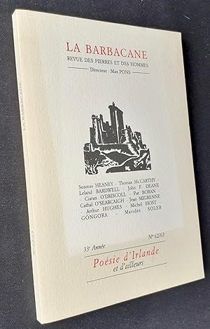 Bild des Verk�ufers f�r La Barbacane. Revue des pierres et des hommes. N�62/63, mars 1996. Po�sie d?Irlande et d?ailleurs. zum Verkauf von Le Livre � Venir