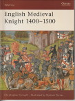 Seller image for English Medieval Knight 1400 - 1500 for sale by Antiquariaat Parnassos vof