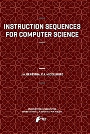 Seller image for Instruction Sequences for Computer Science for sale by GreatBookPrices