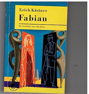 Bild des Verk�ufers f�r Fabian - Die Geschichte eines Moralisten zum Verkauf von B�cherpanorama am Johannisbad