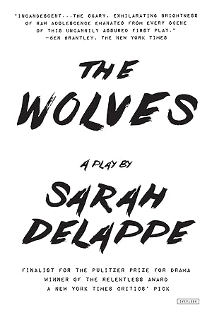 Imagen del vendedor de The Wolves: A Play: Off-Broadway Edition a la venta por Goodwill Southern California