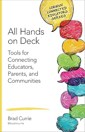 Seller image for All Hands on Deck: Tools for Connecting Educators, Parents, and Communities (Corwin Connected Educators Series) for sale by Goodwill Southern California