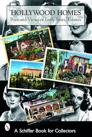Immagine del venditore per Hollywood Homes: Postcard Views of Early Stars' Estates (Schiffer Book for Collectors) venduto da Goodwill Southern California