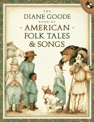 Immagine del venditore per The Diane Goode Book of American Folk Tales and Songs (Picture Puffins) venduto da Goodwill Southern California