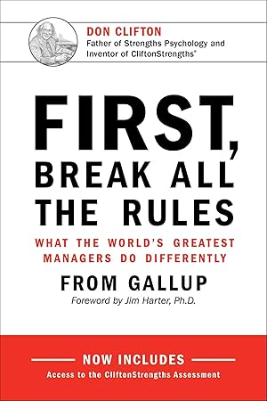 Immagine del venditore per First, Break All the Rules: What the World's Greatest Managers Do Differently venduto da Greenworld Books