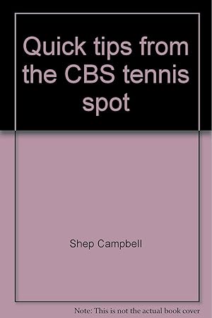 Immagine del venditore per Quick tips from the CBS tennis spot venduto da -OnTimeBooks-