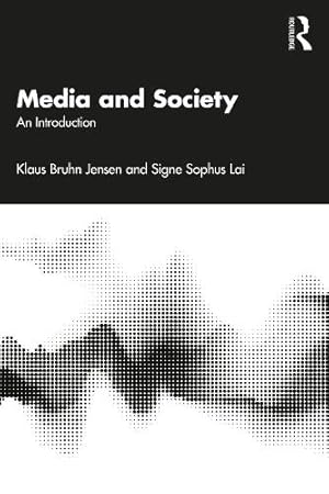 Seller image for Media and Society for sale by Rarewaves.com UK