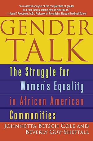 Immagine del venditore per Gender Talk: The Struggle For Women's Equality in African American Communities venduto da tLighthouse Books