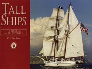 Bild des Verk�ufers f�r Tall Ships: The Fleet for the 21st Century zum Verkauf von Zoom Books East