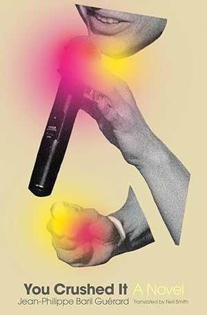 Seller image for You Crushed It (Literature in Translation Series) for sale by Zoom Books Company