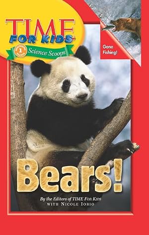 Seller image for Time For Kids: Bears! (Time For Kids Science Scoops) for sale by Zoom Books East