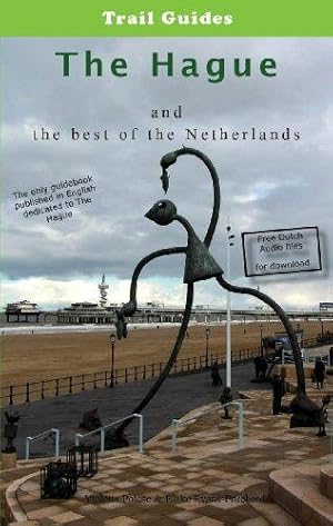 Seller image for The Hague and the best of the Netherlands for sale by WeBuyBooks