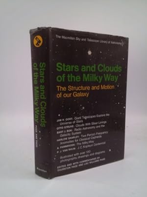 Bild des Verk�ufers f�r Stars and Clouds of the Milky Way: The Structure and Motion of Our Galaxy (The Macmillan Sky and Telescope Library of Astronomy, Volume 7) zum Verkauf von ThriftBooksVintage