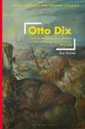 Immagine del venditore per Otto Dix and the Memorialization of World War I in German Visual Culture, 1914-1936 venduto da BuchWeltWeit Ludwig Meier e.K.