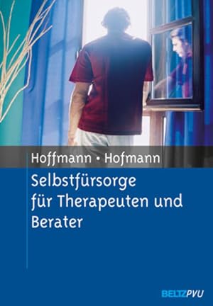 Bild des Verk�ufers f�r Selbstf�rsorge f�r Therapeuten und Berater zum Verkauf von Studibuch
