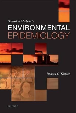 Bild des Verk�ufers f�r Statistical Methods in Environmental Epidemiology zum Verkauf von Rarewaves.com UK