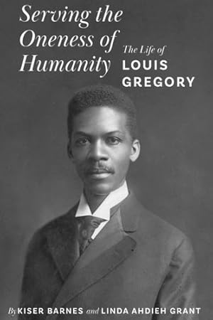 Immagine del venditore per Serving the Oneness of Humanity venduto da Rarewaves USA