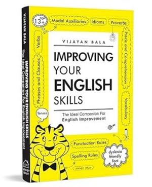 Imagen del vendedor de Improving Your English Skills : The Ideal Companion For English Improvement by Vijayan Bala a la venta por Rarewaves.com UK