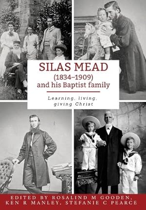 Imagen del vendedor de Silas Mead and his Baptist family a la venta por Rarewaves.com USA
