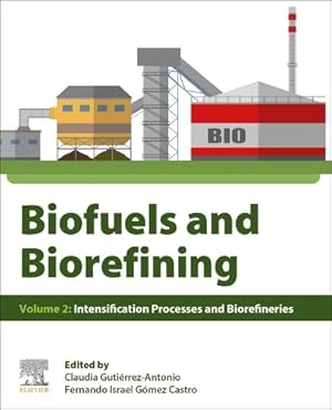 Immagine del venditore per Biofuels and Biorefining venduto da Rarewaves.com USA