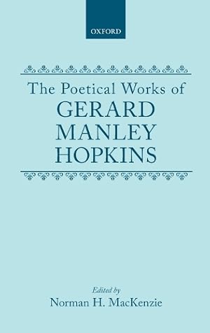 Immagine del venditore per The Poetical Works of Gerard Manley Hopkins venduto da Rarewaves.com USA