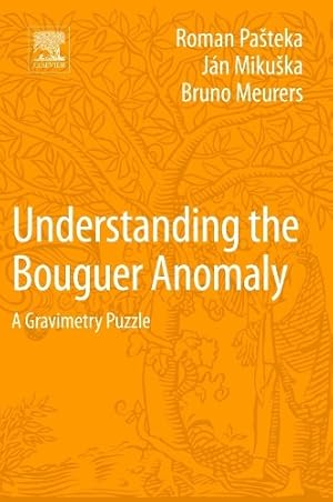 Seller image for Understanding the Bouguer Anomaly for sale by Rarewaves.com USA